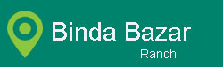 Packers and Movers Binda Bazar Ranchi